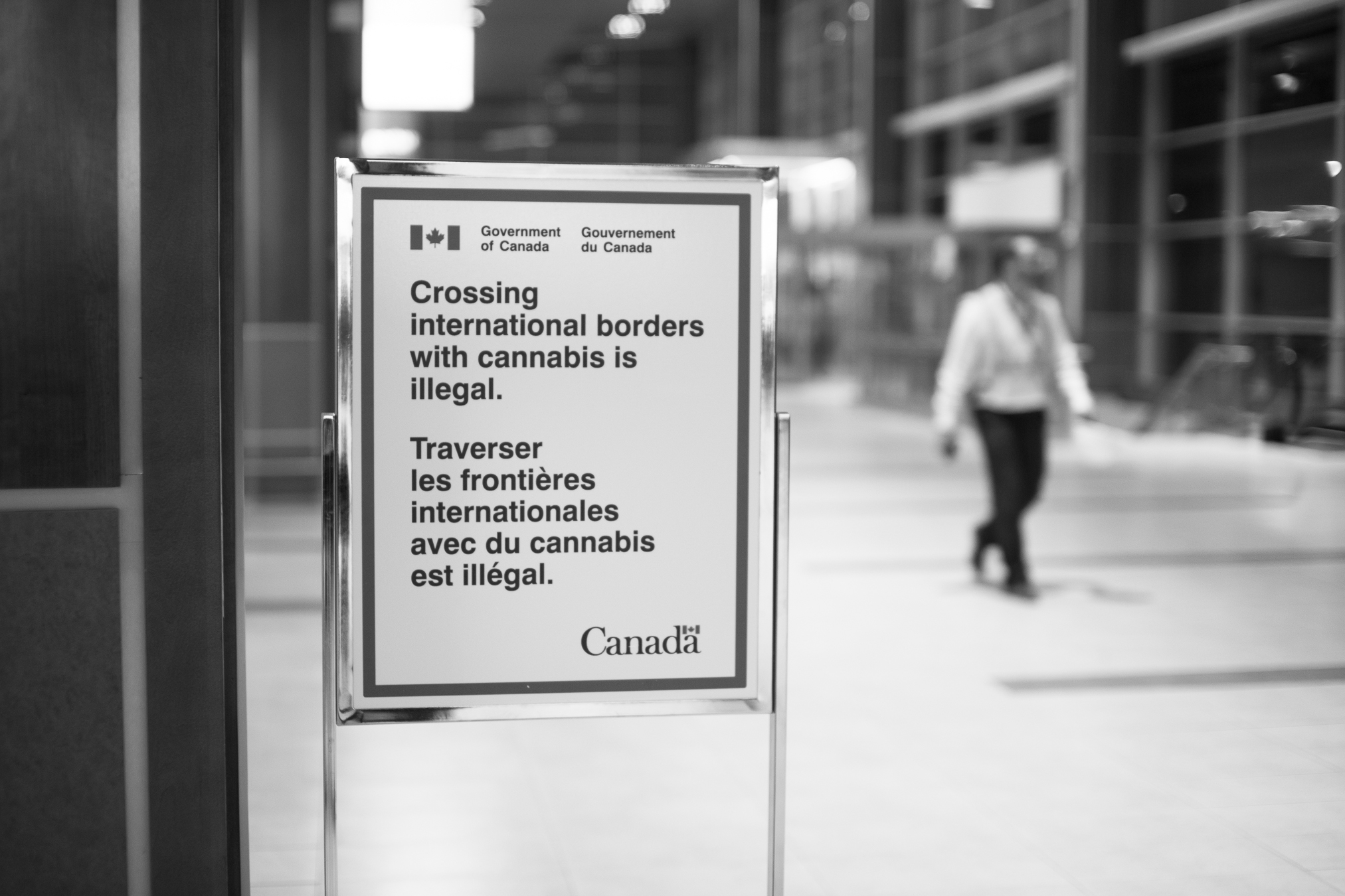 Just a Friendly reminder from the Canadian Government - Stanfield International Airport - Enfield, NS